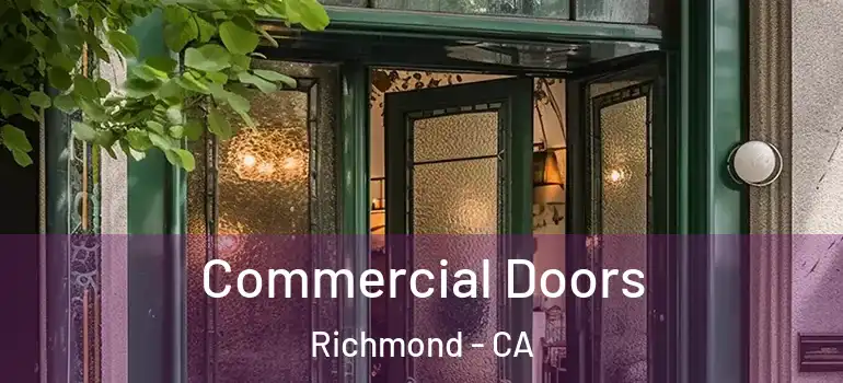  Commercial Doors Richmond - CA